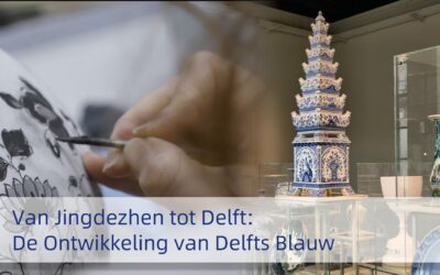 From Jingdezhen to Delft: The Development of Delft Blue